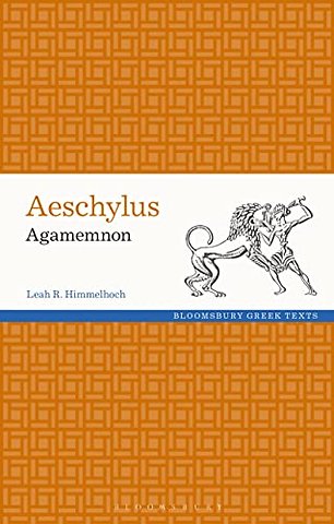 Aeschylus: Agamemnon