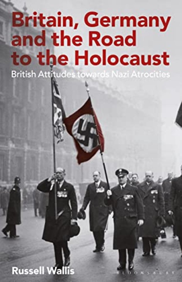 Britain, Germany and the Road to the Holocaust