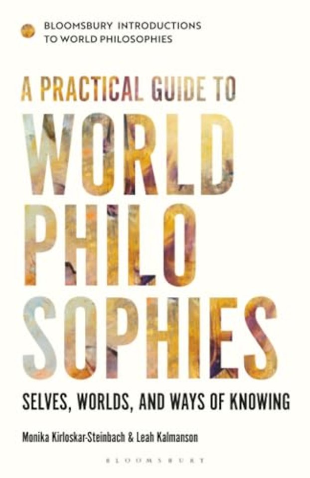 A Practical Guide to World Philosophies