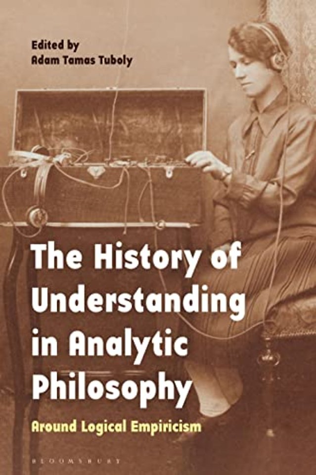 The History of Understanding in Analytic Philosophy
