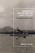 Gunboats, Empire and the China Station