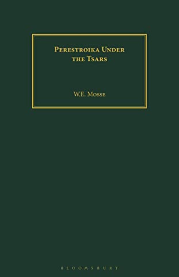 Perestroika Under the Tsars