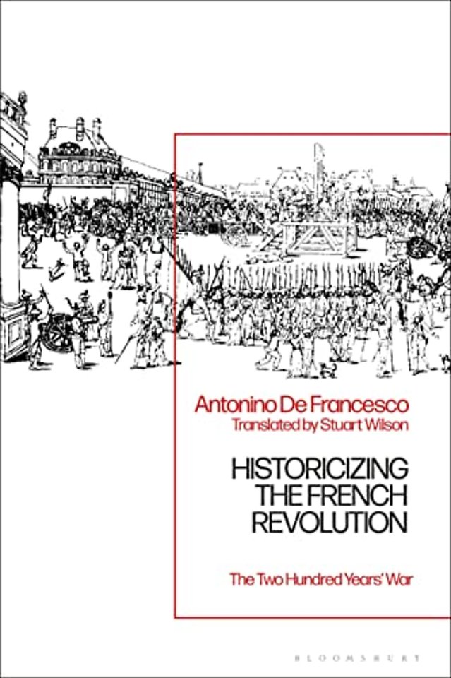 Historicizing the French Revolution
