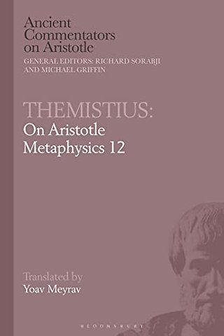 Themistius: On Aristotle Metaphysics 12