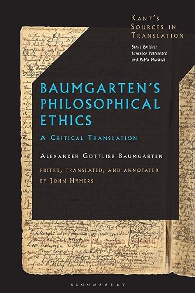 Baumgarten’s Philosophical Ethics