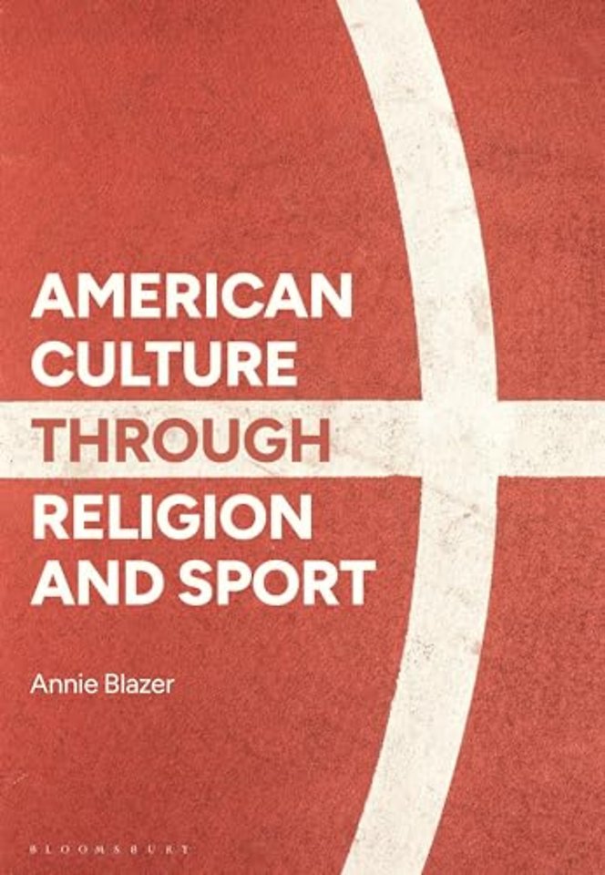American Culture through Religion and Sport