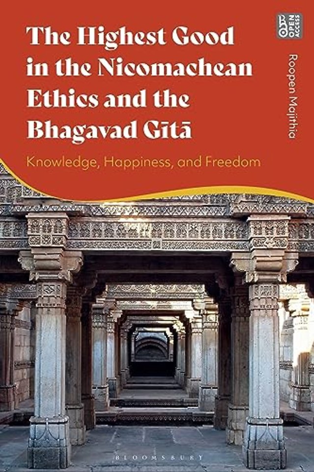 The Highest Good in the Nicomachean Ethics and the Bhagavad Gita