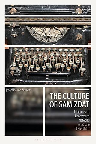 The Culture of Samizdat