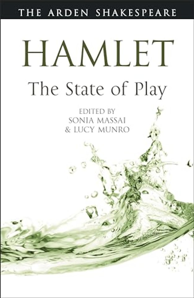 Hamlet: The State of Play