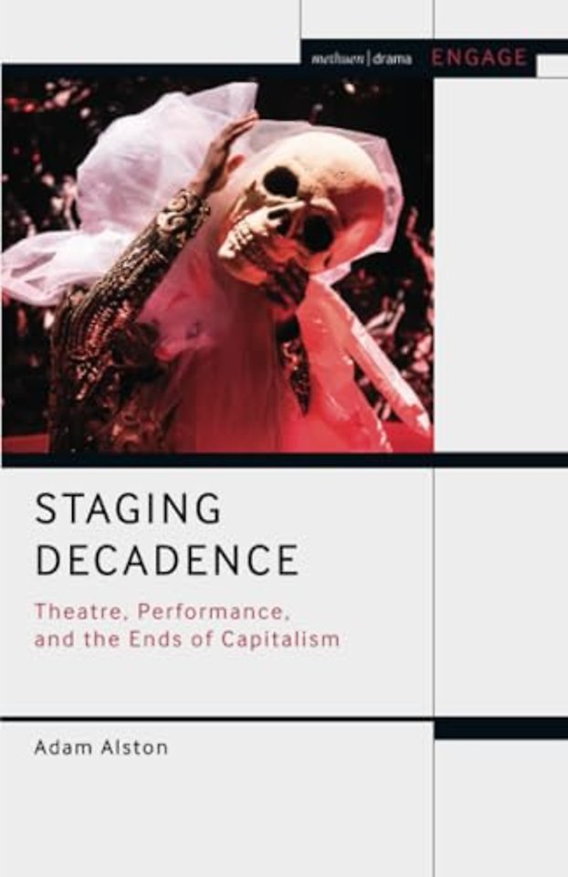 Staging Decadence