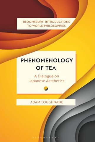 Phenomenology of Tea