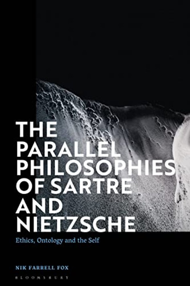 The Parallel Philosophies of Sartre and Nietzsche