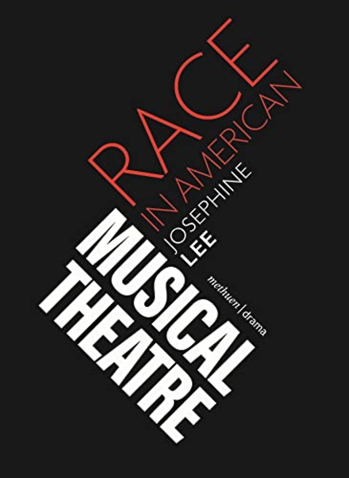 Race in American Musical Theater