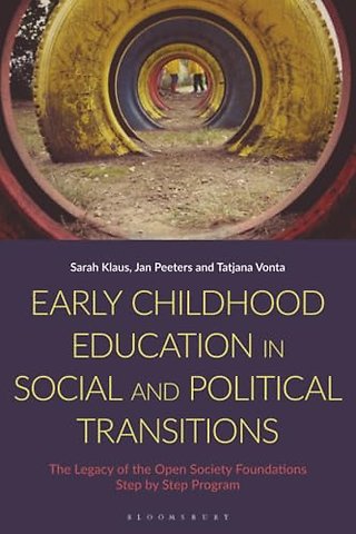 Early Childhood Education in Social and Political Transitions
