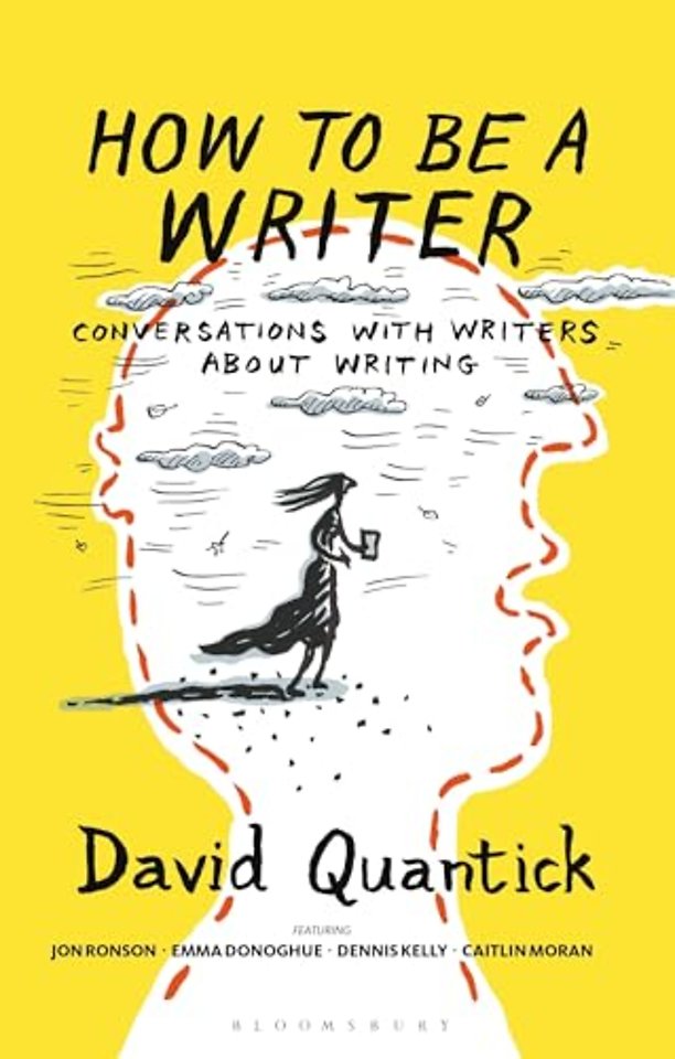 How to Be a Writer