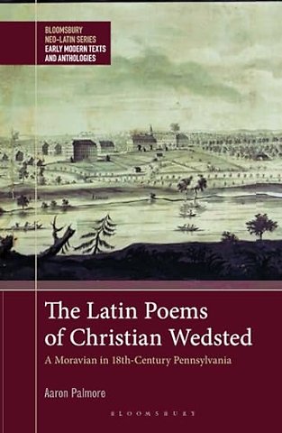 The Latin Poems of Christian Wedsted