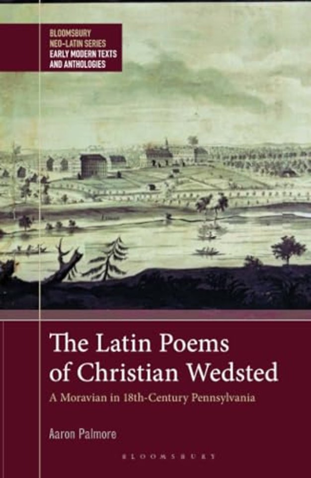 The Latin Poems of Christian Wedsted