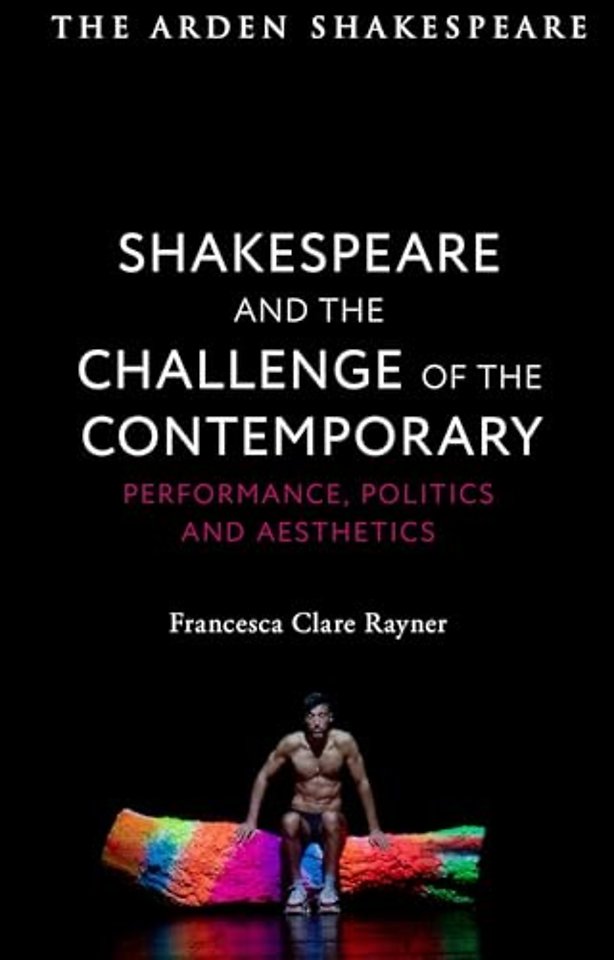 Shakespeare and the Challenge of the Contemporary