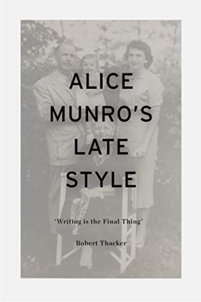 Alice Munro's Late Style