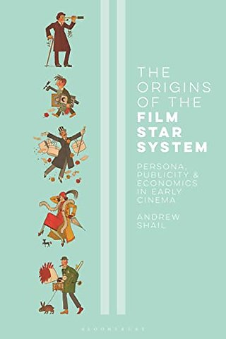 The Origins of the Film Star System
