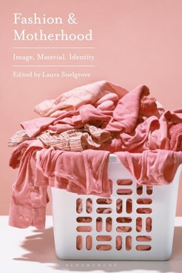 Fashion and Motherhood