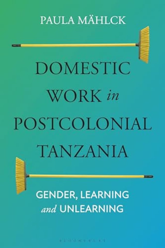 Domestic Work in Postcolonial Tanzania