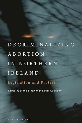 Decriminalizing Abortion in Northern Ireland