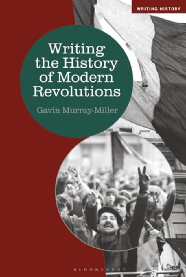 Writing the History of Modern Revolutions