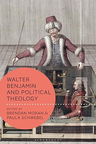 Walter Benjamin and Political Theology