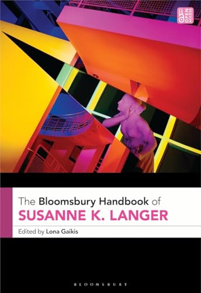 The Bloomsbury Handbook of Susanne K. Langer