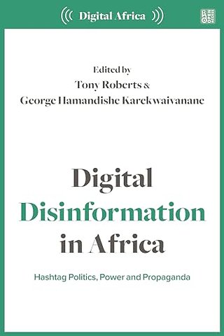 Digital Disinformation in Africa