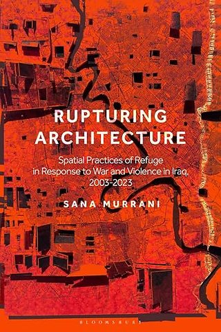 Rupturing Architecture