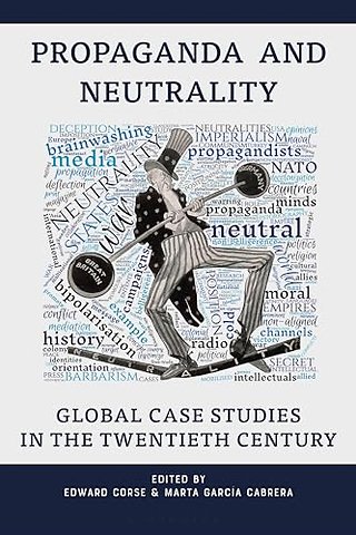 Propaganda and Neutrality