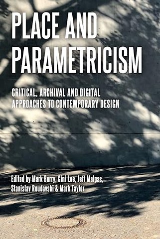 Place and Parametricism