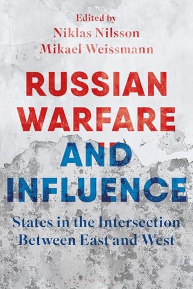 Russian Warfare and Influence