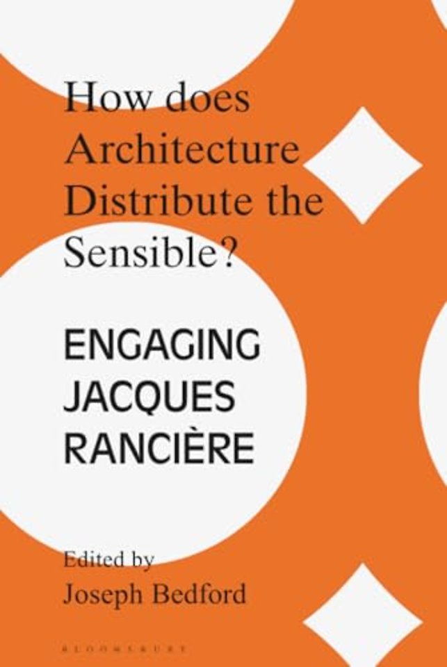 How Does Architecture Distribute the Sensible?