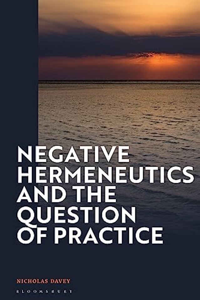 Negative Hermeneutics and the Question of Practice