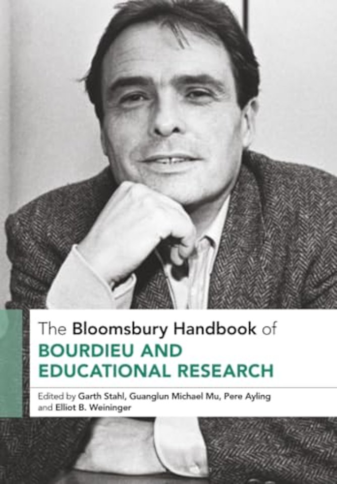 The Bloomsbury Handbook of Bourdieu and Educational Research