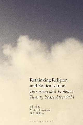 Rethinking Religion and Radicalization