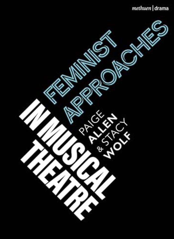 Feminist Approaches in Musical Theatre