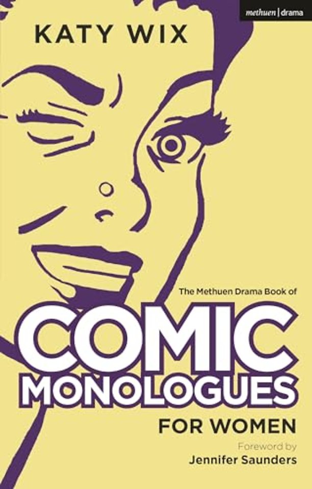The Methuen Book of Comic Monologues for Women