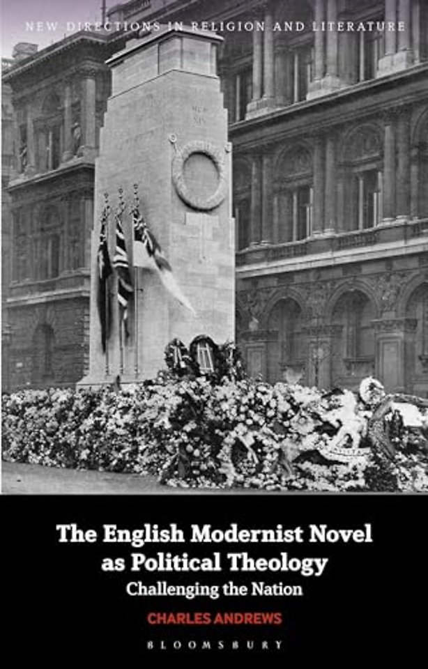 The English Modernist Novel as Political Theology