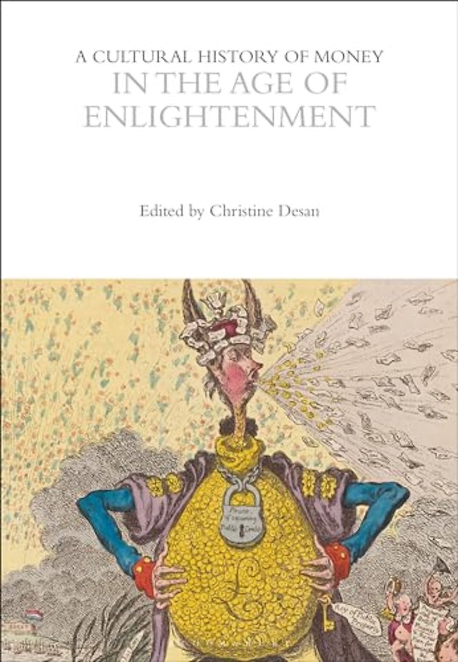 A Cultural History of Money in the Age of Enlightenment
