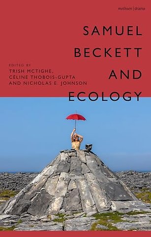 Samuel Beckett and Ecology