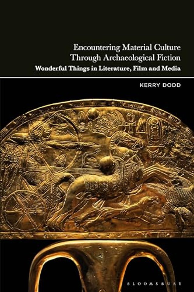 Encountering Material Culture Through Archaeological Fiction