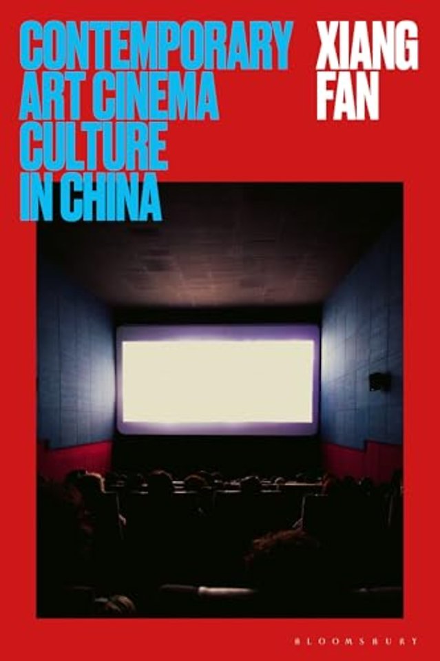 Contemporary Art Cinema Culture in China