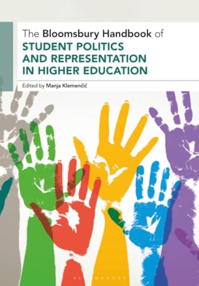 The Bloomsbury Handbook of Student Politics and Representation in Higher Education