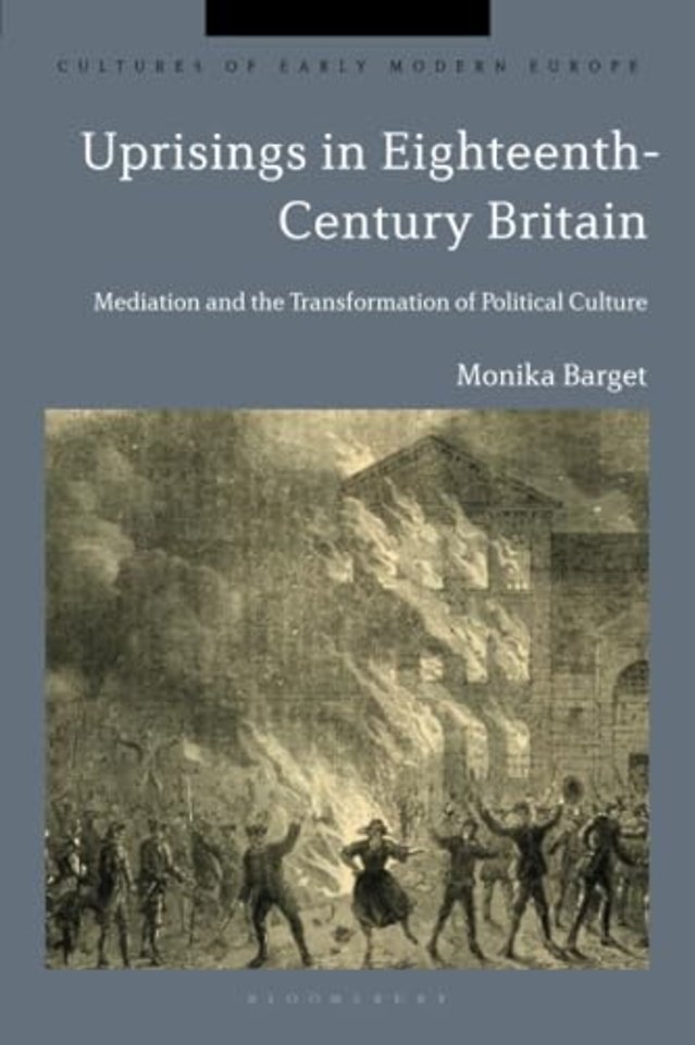 Uprisings in Eighteenth-Century Britain
