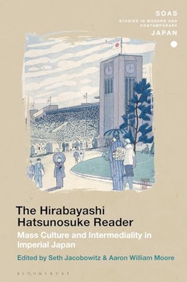 The Hirabayashi Hatsunosuke Reader