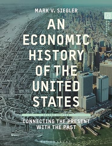 An Economic History of the United States